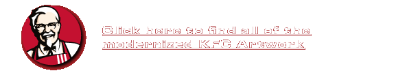 Click here to find all of the modernized KFC Artwork