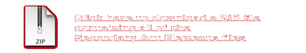 Click here to download a ZIP file containing all of the Secondary Art Elements